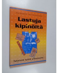 Kirjailijan Esa Heikkilä käytetty kirja Lastuja ja kipinöitä