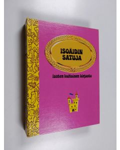 käytetty kirja Isoäidin satuja