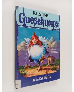Kirjailijan R. L. Stine käytetty kirja Kana kynimättä