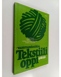 Kirjailijan Liisa Pakkala käytetty kirja Tekstiilioppi : työkirja