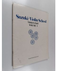 Kirjailijan Shinichi Suzuki käytetty teos Suzuki violin school : Violin part volume 4