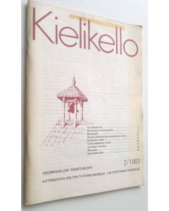 Kirjailijan Kotimaisten kielten tutkimuskeskus käytetty teos Kielikello 2/1983 : kielenhuollon tiedotuslehti