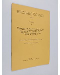 käytetty teos Experimental demonstration of the Euclidean-Pythagorean structure and quadratic metrics in the perceptual manifold of the sense of hearing