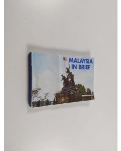 Kirjailijan Malaysia. Dept. of Information käytetty kirja Malaysia in Brief 1978