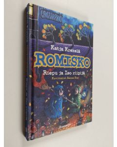 Kirjailijan Katja Krekelä käytetty kirja Riepu ja iso riipijä