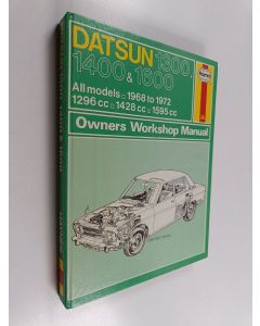 Kirjailijan J. H. Haynes käytetty kirja Datsun 1300, 1400 & 1600 : Owners workshop manual