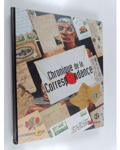 Kirjailijan Éditions Chronique käytetty kirja Chronique de la correspondance