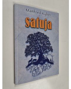 Kirjailijan Manfred Kyber käytetty kirja Satuja