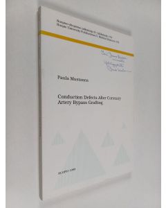 Kirjailijan Paula Mustonen käytetty kirja Conduction Defects After Coronary Artery Bypass Grafting