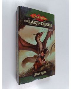Kirjailijan Jean Rabe käytetty kirja The Lake of Death