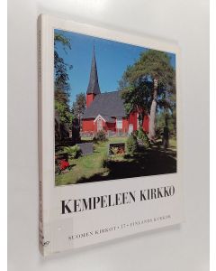 käytetty kirja Suomen kirkot 17 = Finlands kyrkor : Kempeleen kirkko : Oulun hiippakunta 3 : Limingan rovastikunta 1