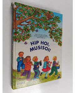 käytetty kirja Musica 0 : Hip hoi, musisoi!