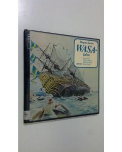 Kirjailijan Mogens Jansen käytetty kirja Wasa-laiva