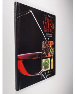Kirjailijan Jens Priewe käytetty kirja Pieni viinikoulu