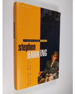 Kirjailijan Michael White käytetty kirja Stephen Hawking : tiedemiehen elämä
