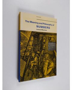 Kirjailijan Leonard Bosman käytetty kirja The Meaning and Philosophy of Numbers