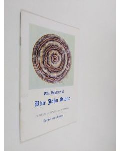 Kirjailijan D. Harrison & Arthur E. Ollerenshaw ym. käytetty teos The History of Blue John Stone - Methods of Mining and Working, Ancient and Modern