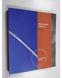 Kirjailijan Soo Tang Tan käytetty kirja Multivariable Calculus