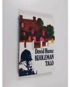 Kirjailijan David Hume käytetty kirja Kuoleman talo : salapoliisiromaani