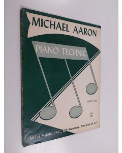 käytetty teos Michael Aaron : Piano technic 1