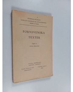 Kirjailijan E. Wessen käytetty kirja Forsvenska texter