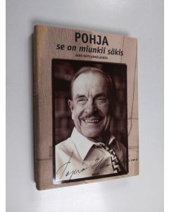 Kirjailijan Tapio Hämäläinen käytetty kirja Pohja se on miunkii säkis