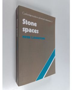 Kirjailijan Peter T. Johnstone käytetty kirja Stone Spaces