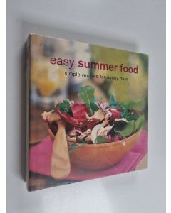 Kirjailijan Ryland Peters & Sharon Cochrane käytetty kirja Easy Summer Food