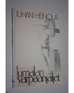 Kirjailijan Juhani Heinola käytetty kirja Jumalan varpaanjäljet