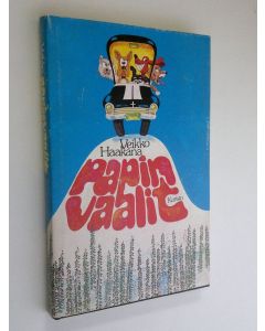 Kirjailijan Veikko Haakana käytetty kirja Papinvaalit