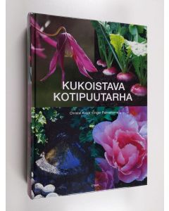 Kirjailijan Christel Kvant käytetty kirja Kukoistava kotipuutarha