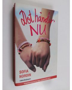 Kirjailijan Sofia Nordin käytetty kirja Det händer nu