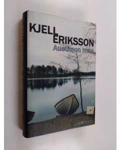 Kirjailijan Kjell Eriksson käytetty kirja Auetkoon maa