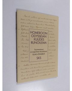 Kirjailijan Homeros käytetty kirja Homeroon Odysseian kuudes runoelma