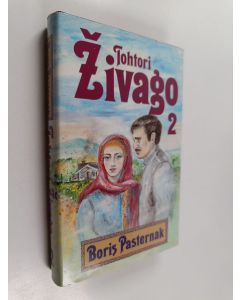 Kirjailijan Boris Pasternak käytetty kirja Tohtori Zivago 2