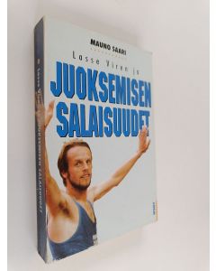 Kirjailijan Mauno Saari käytetty kirja Lasse Viren ja juoksemisen salaisuudet