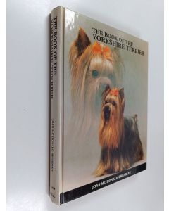 Kirjailijan Joan McDonald Brearley käytetty kirja The Book of the Yorkshire Terrier