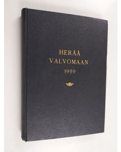 käytetty kirja Herää valvomaan vuosikerta 1959 ((yhteensidottu))