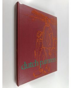 Kirjailijan Jan F. Koenraads käytetty kirja Dutch Painters from the Heart of Holland in the Last Century