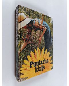 Tekijän Sylvia ym. Gibson  käytetty kirja Puutarhakirja