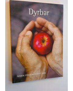 Tekijän Pia ym. Kummel-Myrskog  käytetty kirja Dyrbar - Årsbok för Borgå stift 2006 (ERINOMAINEN)