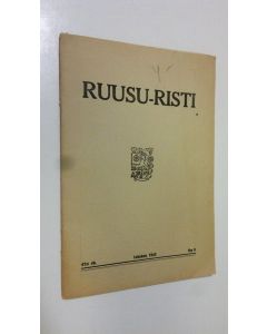 käytetty teos Ruusu-risti 8/1945 : totuudenetsijäin aikakauskirja