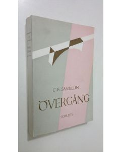 Kirjailijan Carl Fredrik Sandelin käytetty kirja Övergång