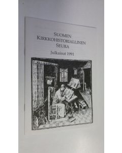 käytetty teos Suomen kirkkohistoriallinen seura julkaisut 1991 (ERINOMAINEN)