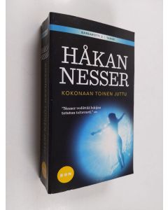 Kirjailijan Håkan Nesser käytetty kirja Kokonaan toinen juttu