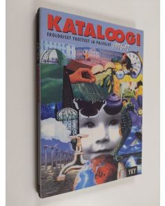 käytetty kirja Katalogi : Ekologiset tuotteet ja palvelut 1996-97