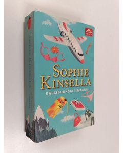 Kirjailijan Sophie Kinsella käytetty kirja Salaisuuksia ilmassa