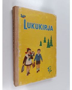 Kirjailijan Nelly Holm & Irma Petrova käytetty kirja Lukukirja : suomen kielen oppikirja II luokka