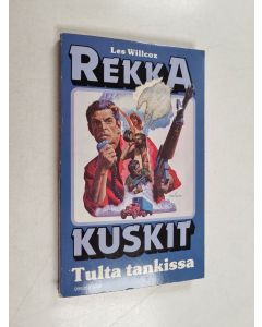 Kirjailijan Les Willcox käytetty kirja Tulta tankissa