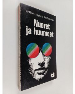 Kirjailijan Kari Pylkkänen käytetty kirja Nuoret ja huumeet : nuoriso-ongelmien psykososiaalinen tausta ja ennaltaehkäisy